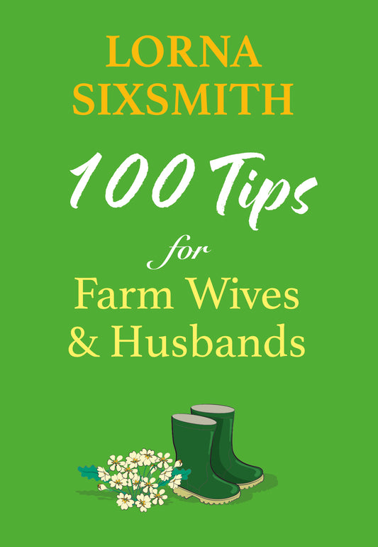 100 Tips for Farm Wives and Husbands